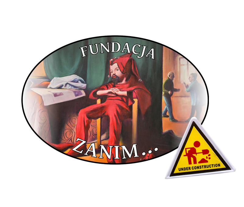 FUNDACJA ZANIM...